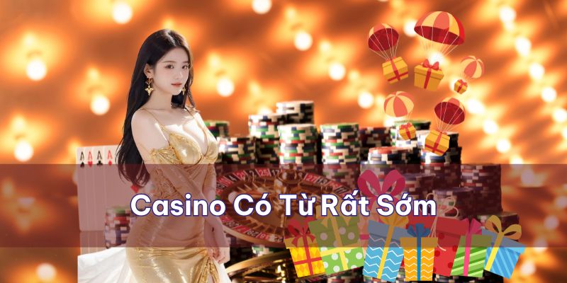 Casino tại Mỹ có từ rất sớm